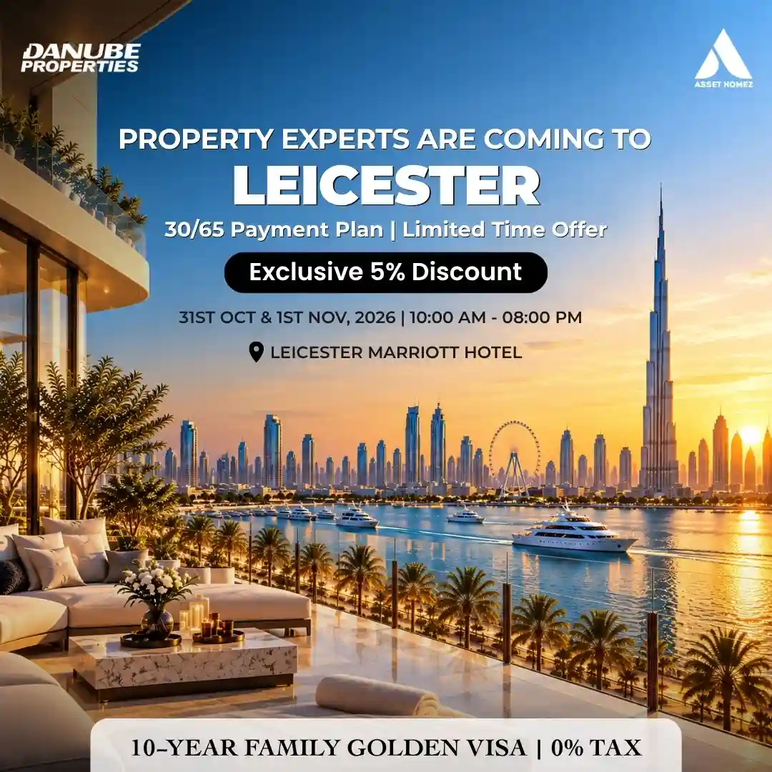 Dubai Property Expo Leicester, 31st Oct to 1st Nov 2026